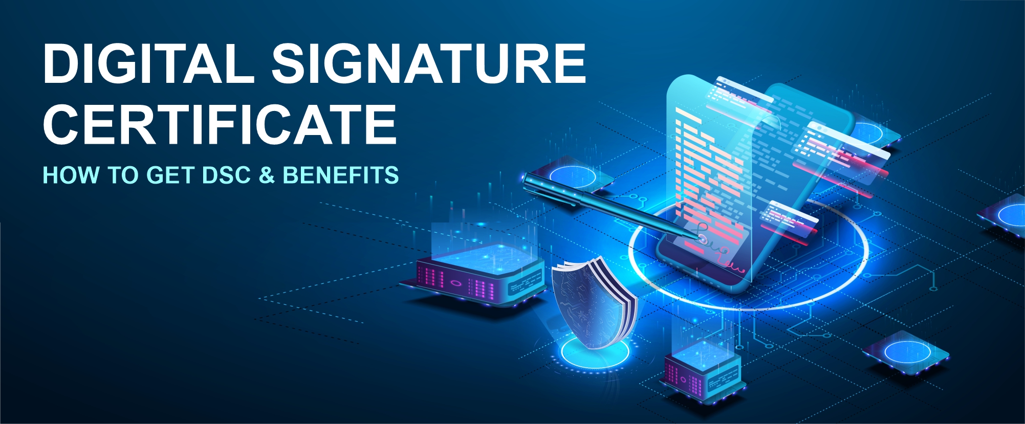 How to Apply for A Digital Signature Certificate, Benefits of DSC |  Alankit.com